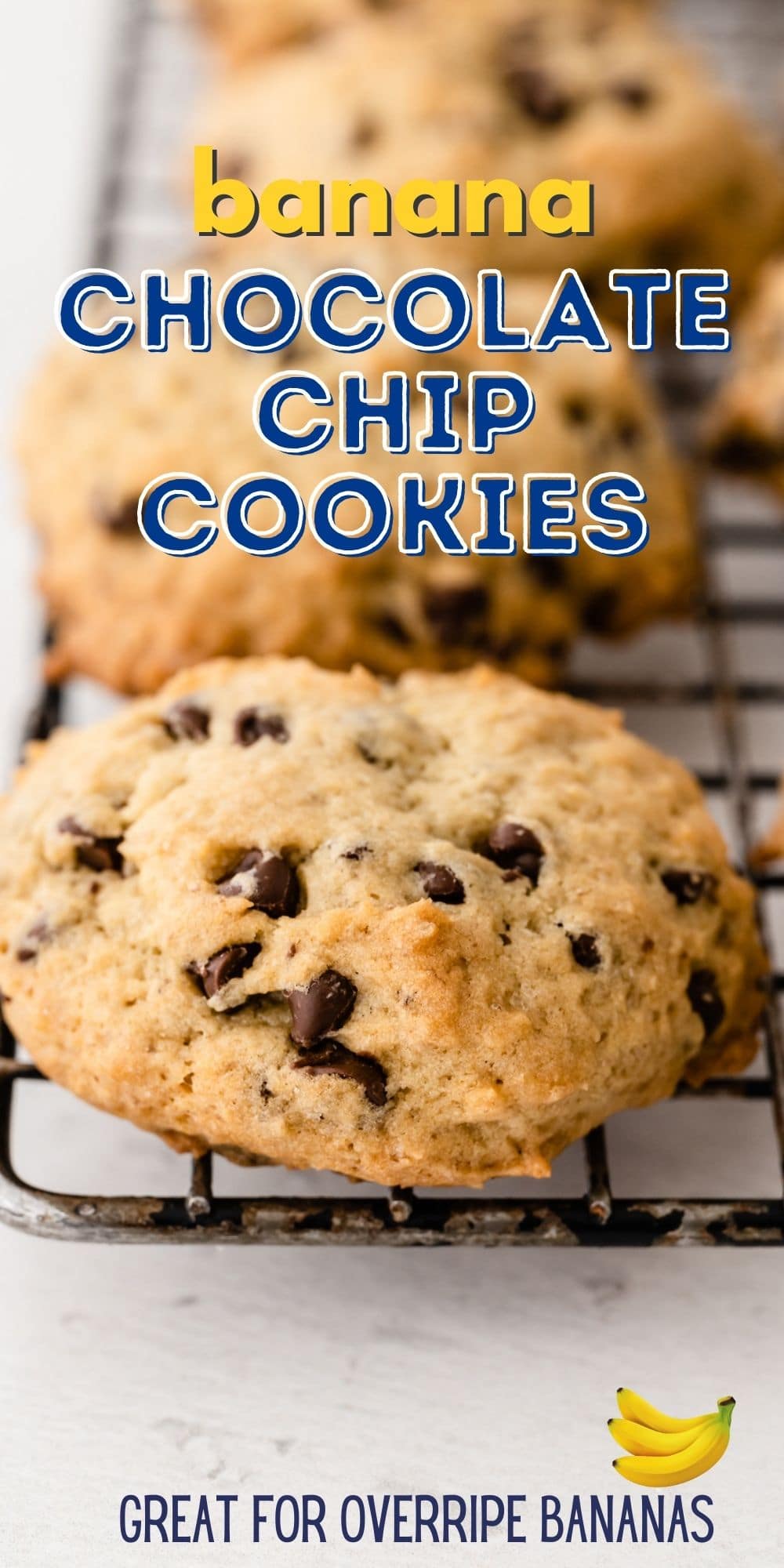 Close up side shot of banana chocolate chip cookies on a metal cooling rack with recipe title on top of image