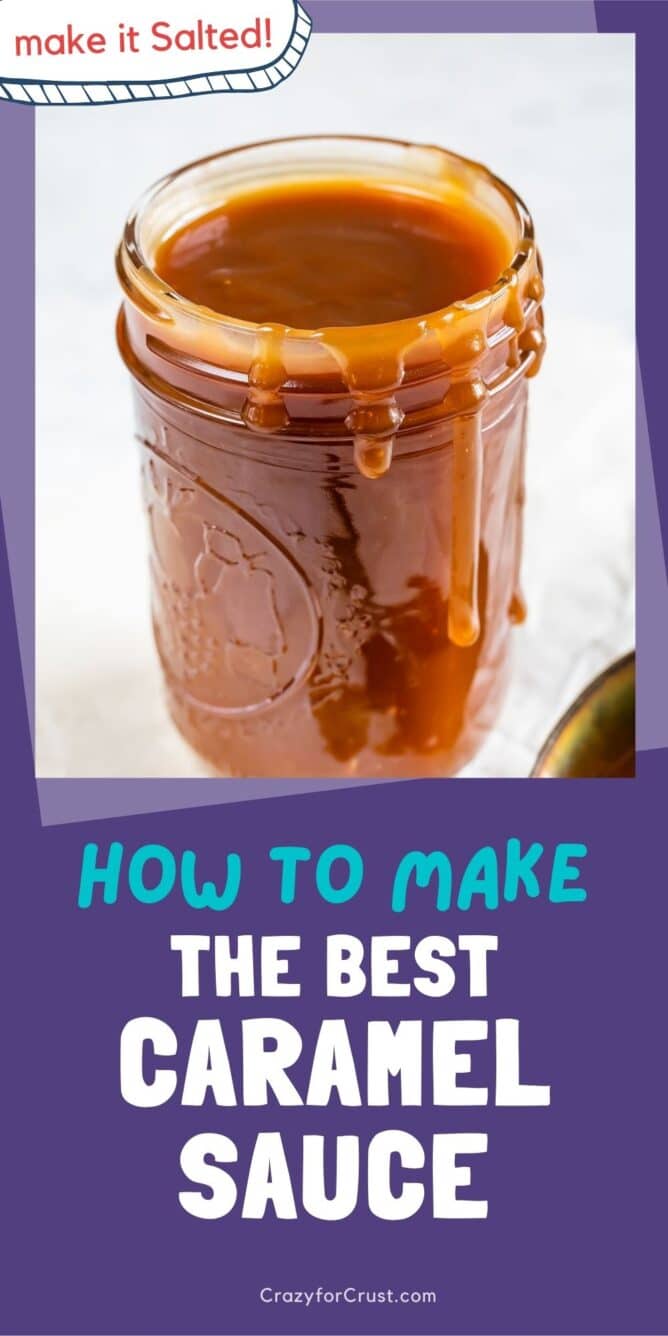 Jar full of easy homemade caramel sauce with recipe title in bottom of photo