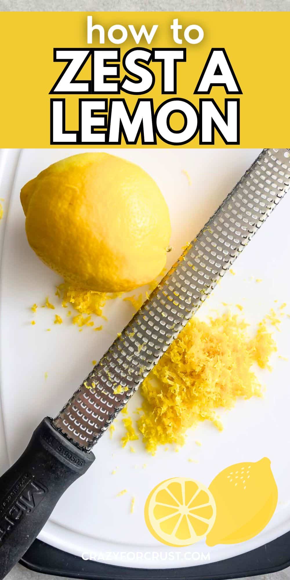 A whole lemon, a grater, and a pile of lemon zest are on a white cutting board. Text at the top shows how to zest a lemon, with playful lemon illustrations decorating the bottom.