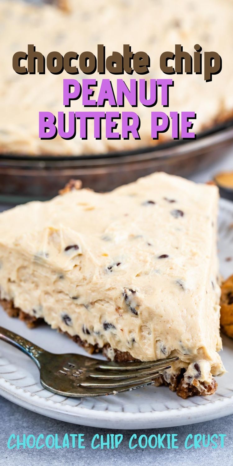 One slice of chocolate chip peanut butter pie with recipe title on top of image