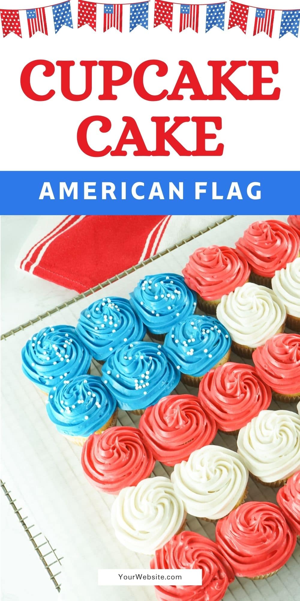 Side shot of american flag cupcake cake with recipe title on top of image