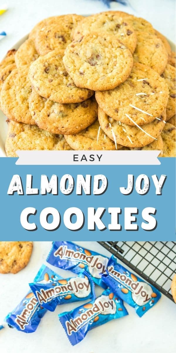Photo collage of almond joy cookies with recipe title in the middle of photos