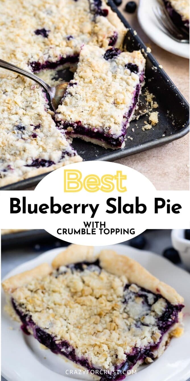 Blueberry Slab Pie photo collage with recipe title in the middle of photos