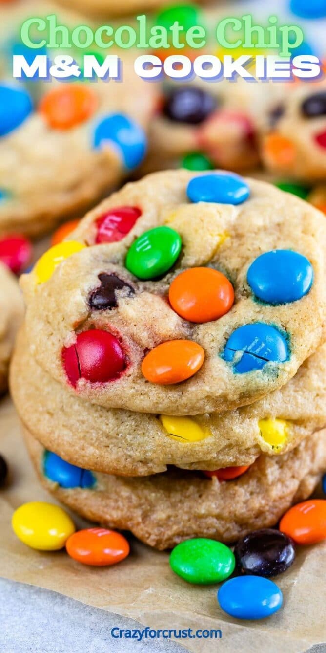 Chocolate Chip M&M Cookies stacked on top of eachother with recipe title on top of image