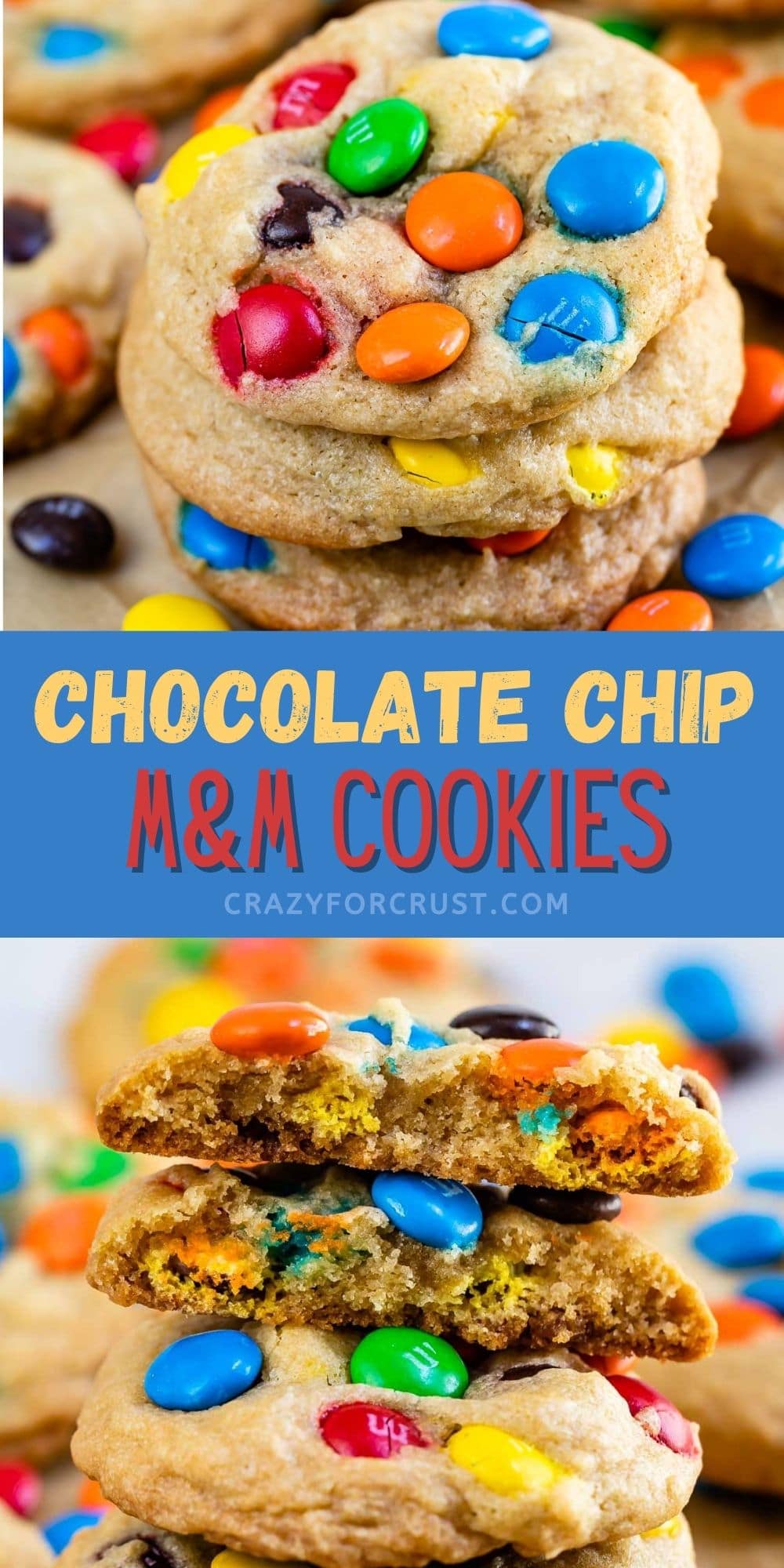 The BEST EVER Chocolate Chip M&M Cookies - Crazy for Crust