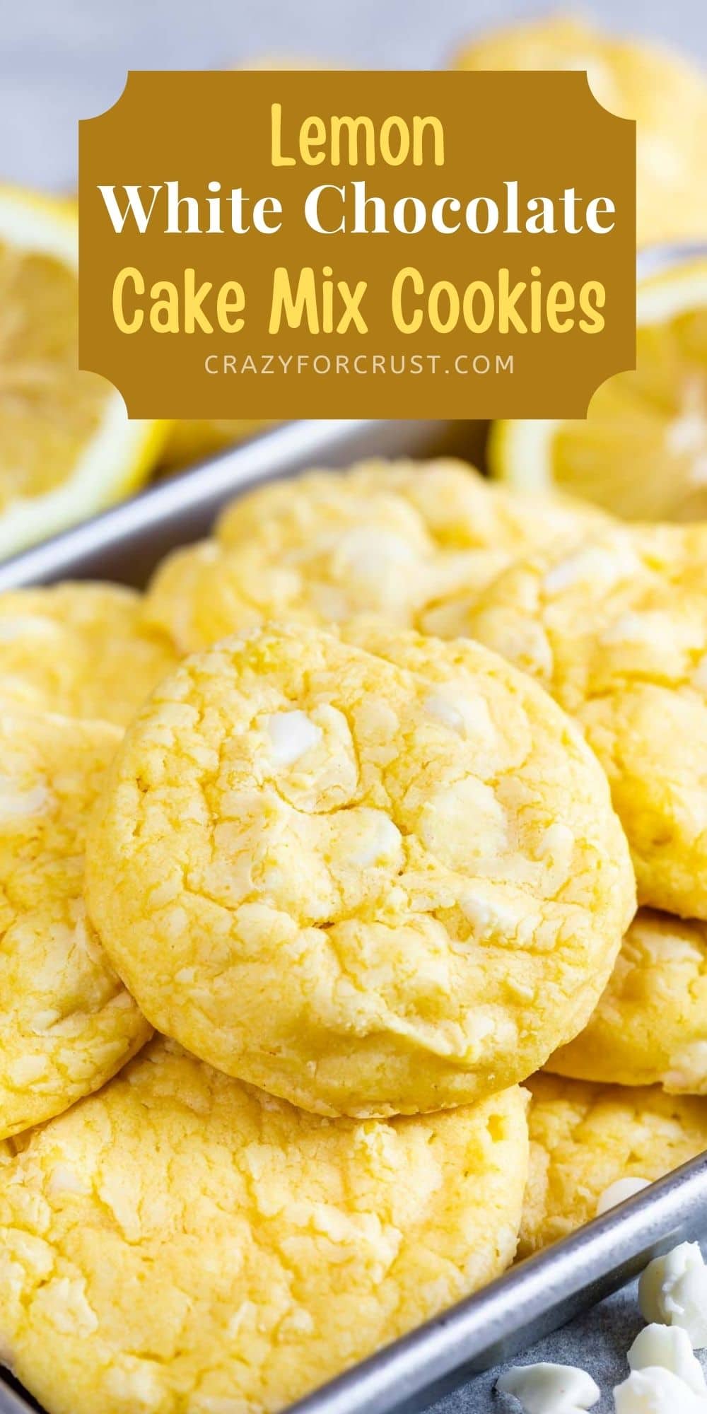 A bunch of lemon white chocolate cake mix cookies with recipe title on top of image