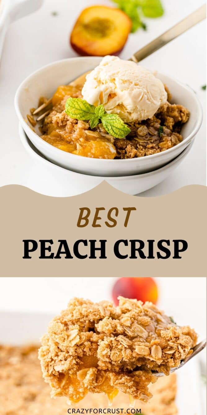 Photo collage of peach crisp dessert with recipe title in the middle of photos