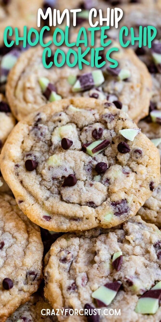 A bunch of mint chip chocolate chip cookies with recipe title on top of image