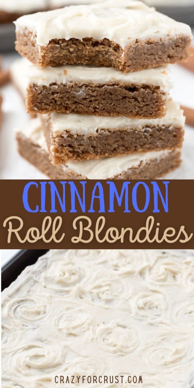 Collage of cinnamon roll blondies with recipe title in the middle of two photos