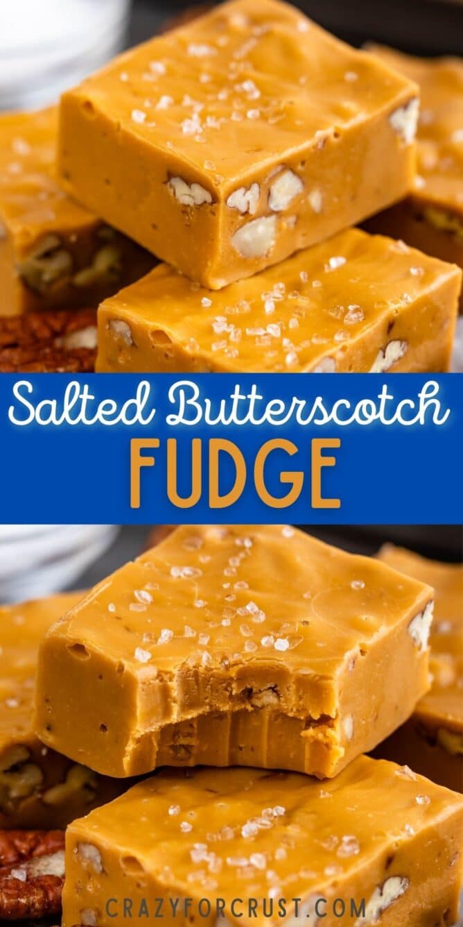 Photo collage of salted butterscotch fudge with recipe title in the middle