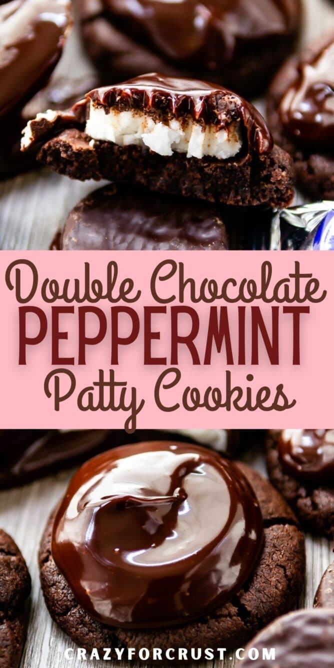 Photo collage of double chocolate peppermint patty cookies with recipe title in the middle of two photos