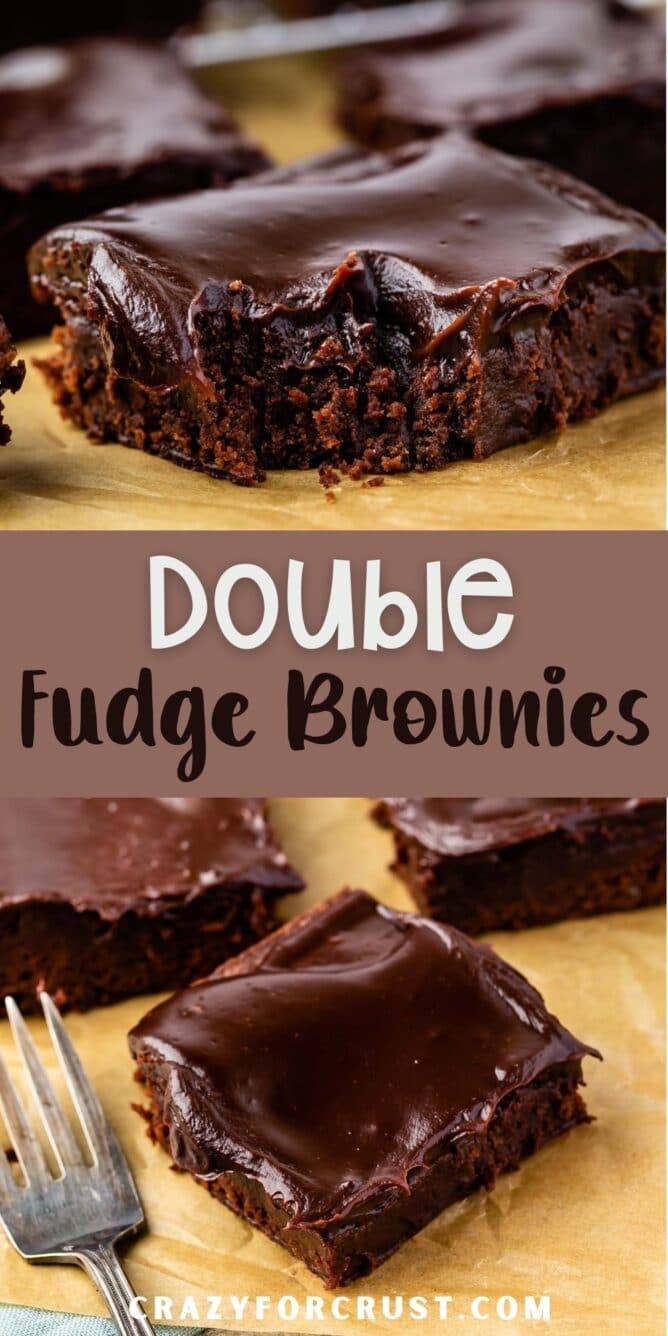 Collage of double fudge brownies with recipe title in the middle of two photos