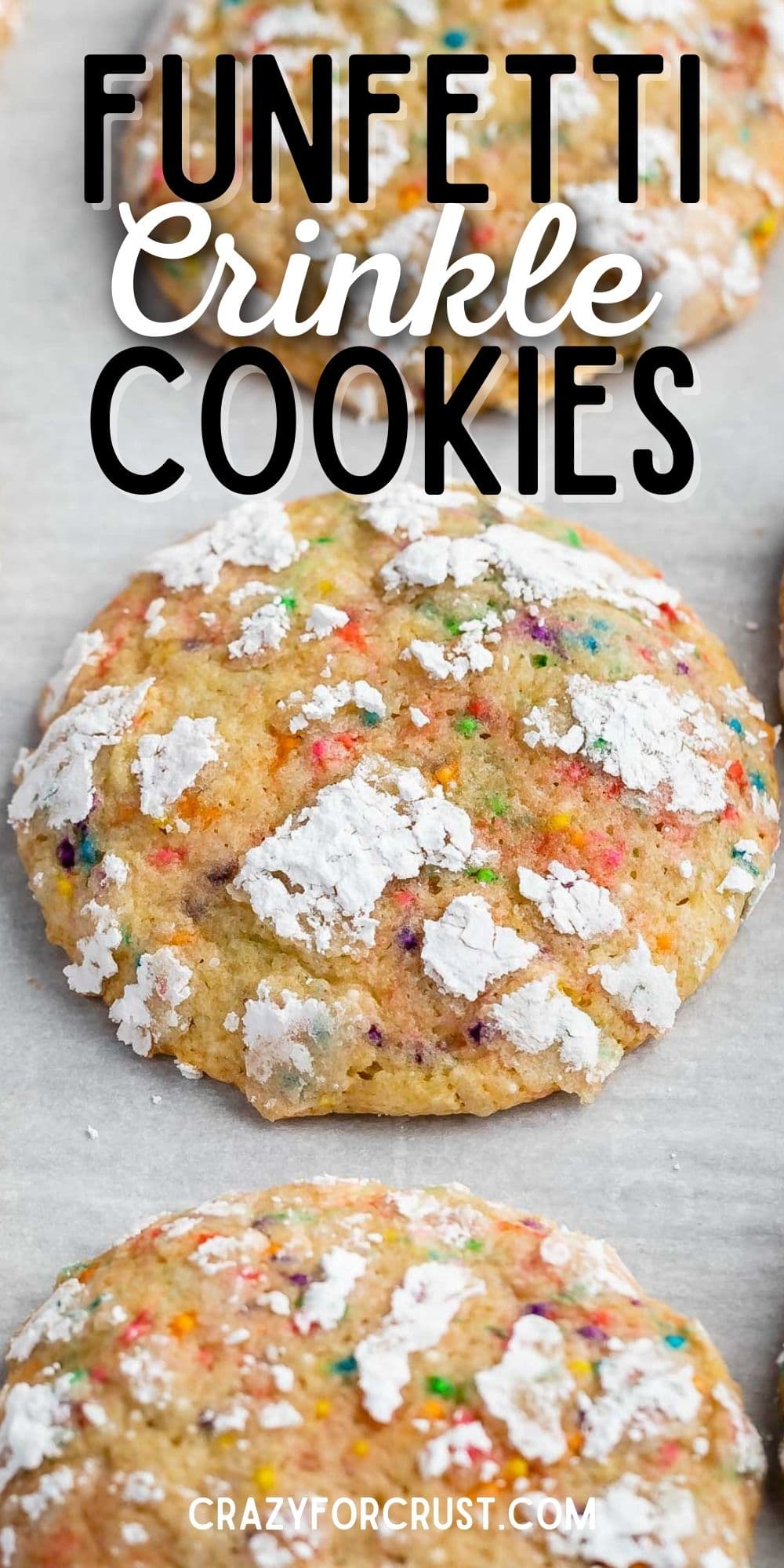 Three funfetti crackle cookies with recipe title on top of image