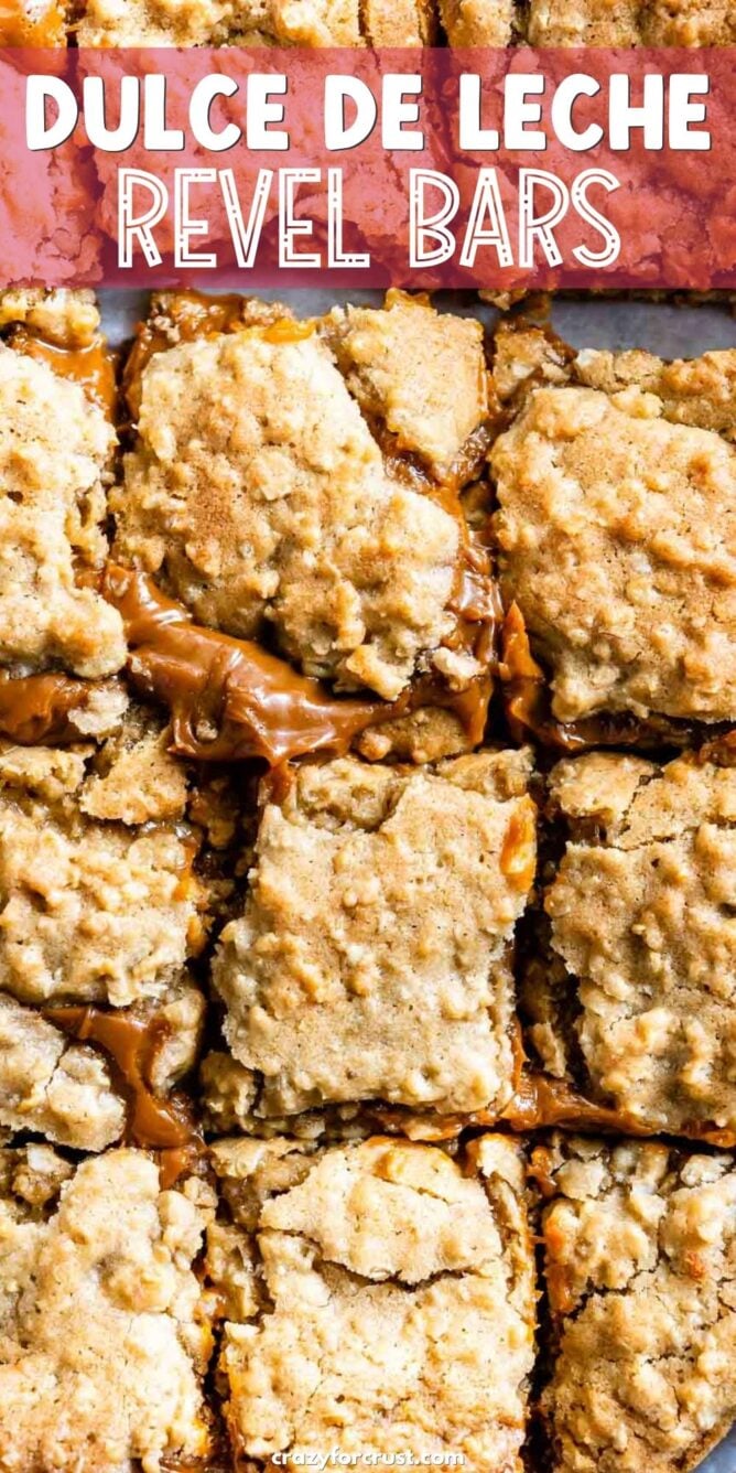 overhead of dulce de leche revel bars with words on photo