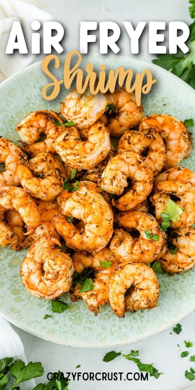 Air Fryer Shrimp - Crazy for Crust