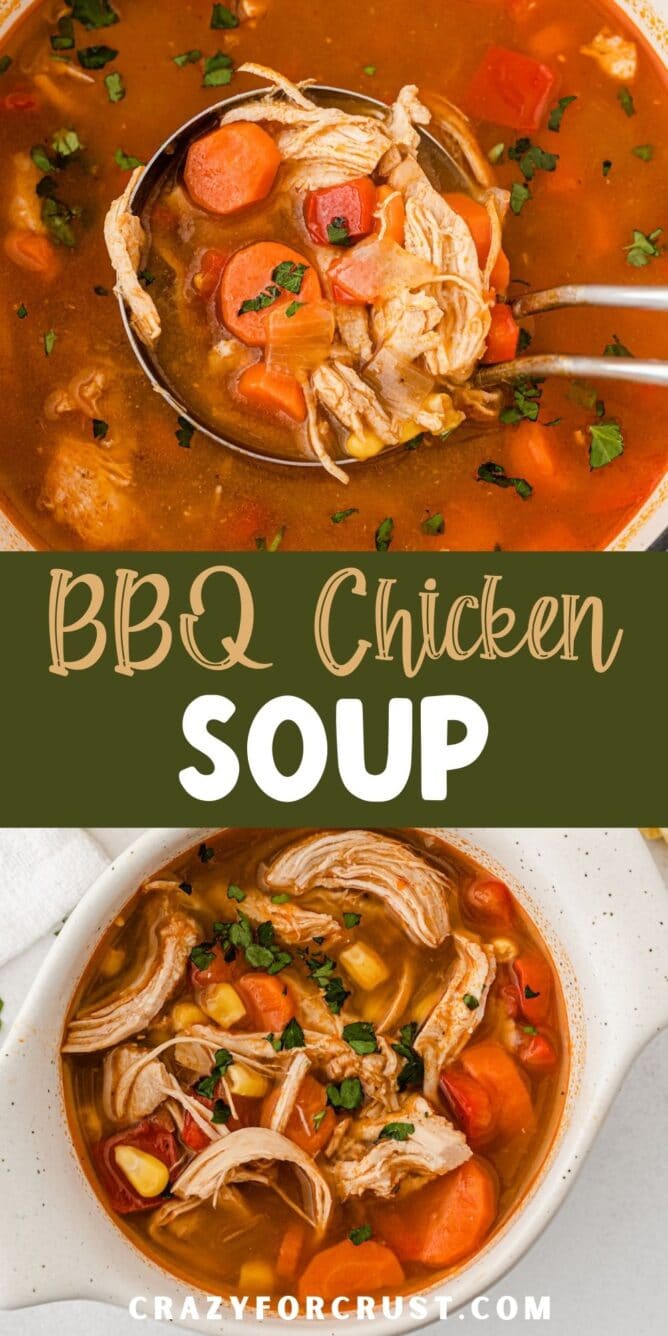 Bbq chicken soup collage with recipe title in the middle of two photos