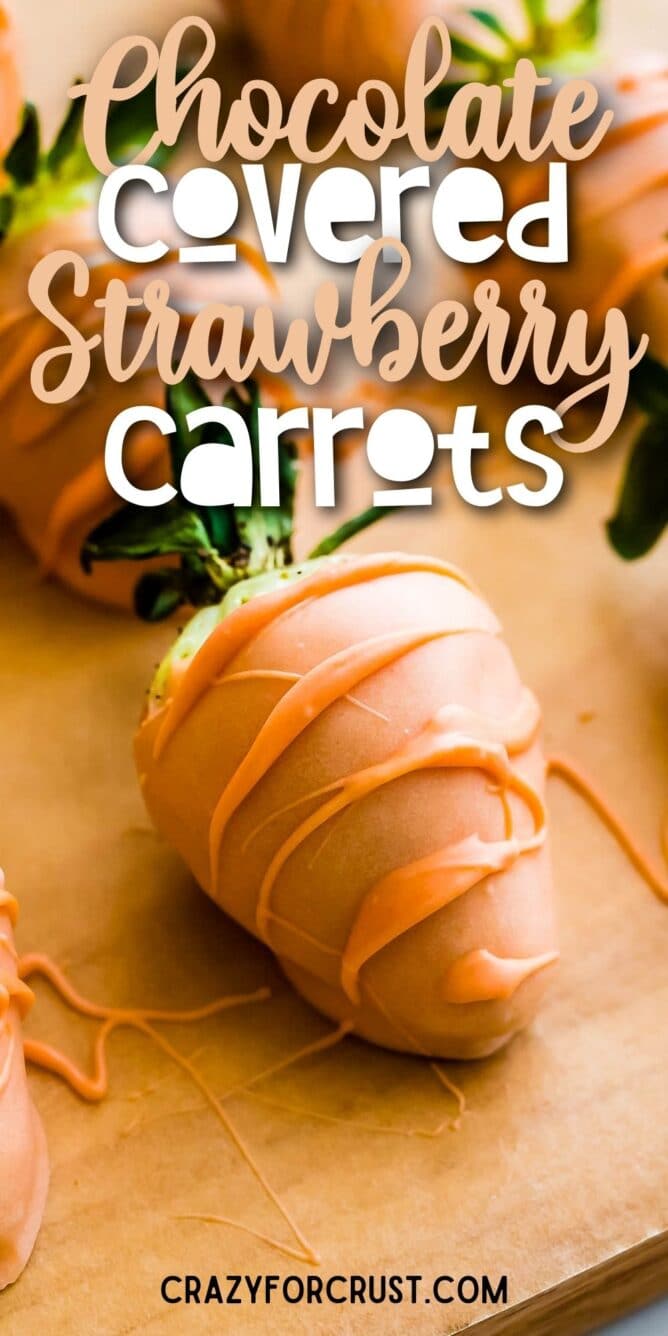 One chocolate covered strawberry decorated to look like a carrot with recipe title on top of image