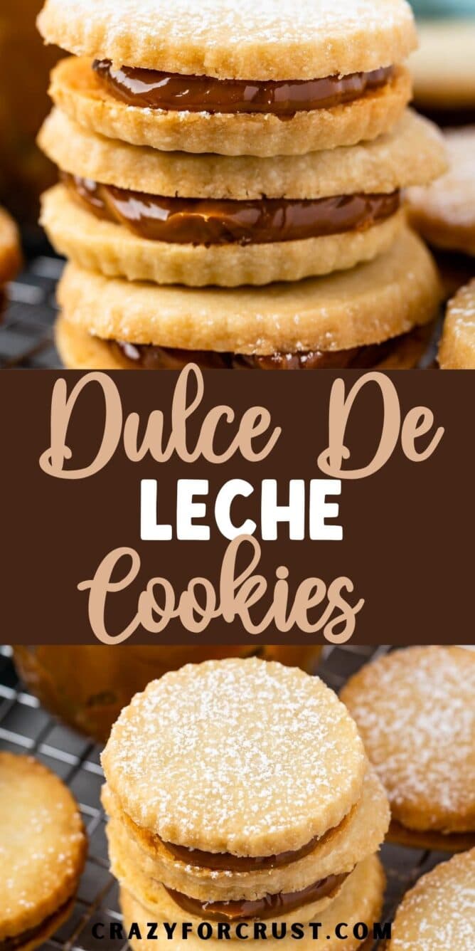 Photo collage of dulce de leche cookies with recipe title on top of image