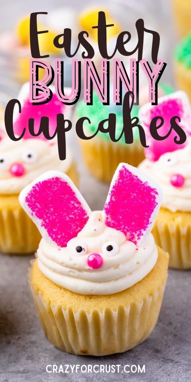 Easter bunny cupcakes with recipe title on top of image