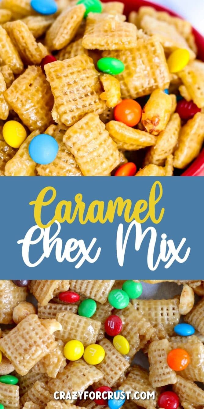 Photo collage of caramel chex mix with recipe title in the middle of photos