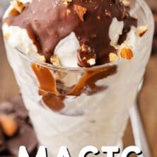 Magic shell on top of ice cream sundae with recipe title and text on bottom of photo