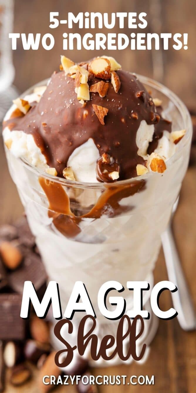 Magic shell on top of ice cream sundae with recipe title and text on bottom of photo