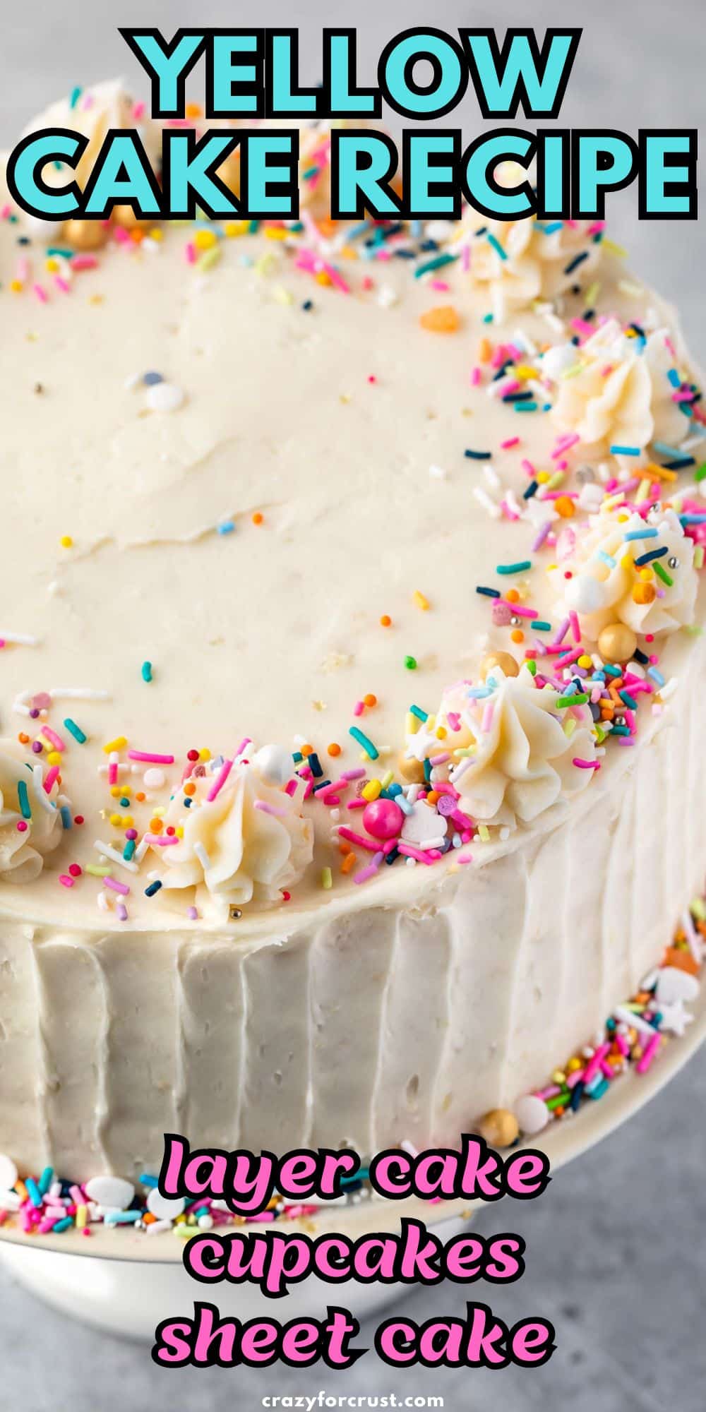 cake with vanilla frosting and sprinkles on white cake plate and words on photo.