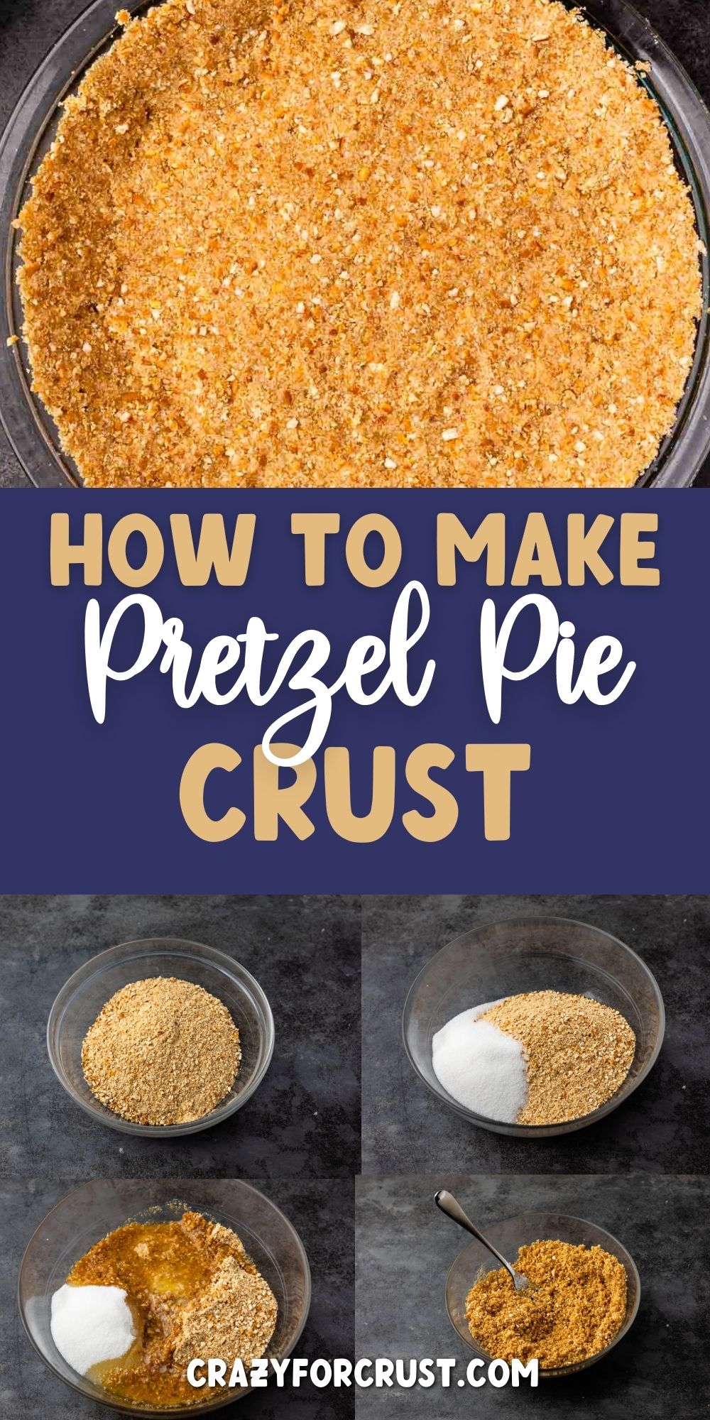Photo collage of pretzel pie crust images with recipe title in the middle