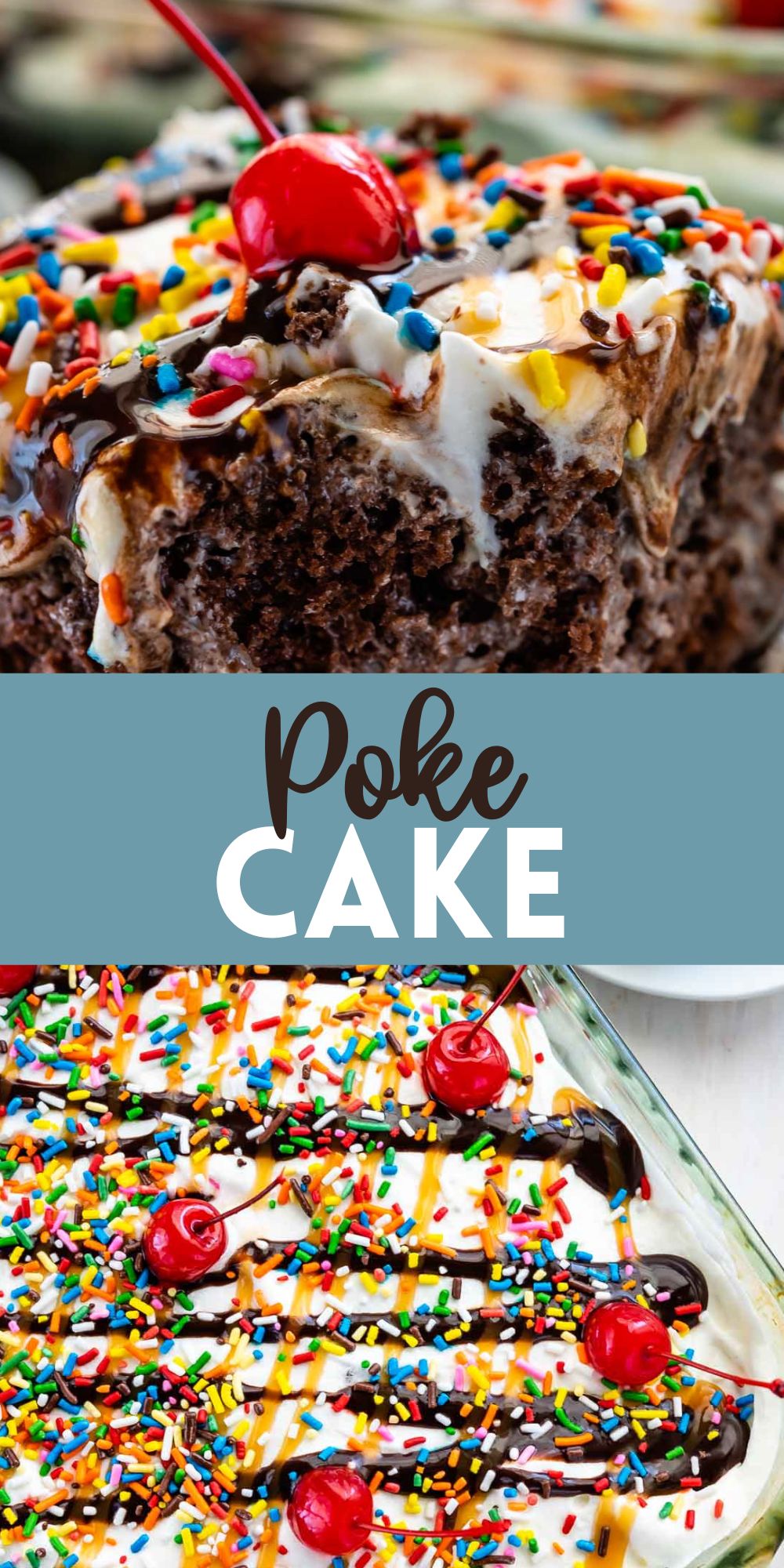 two photos with the poke cake with cherries on top and words in the middle