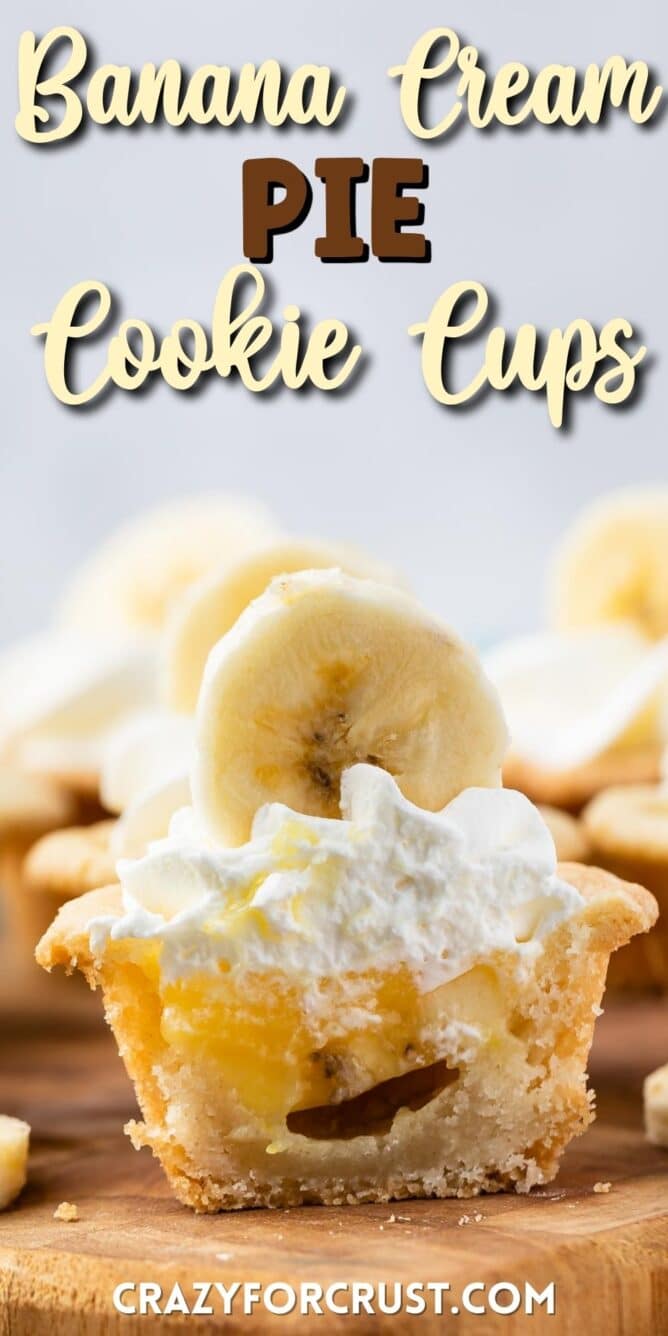Banana cream pie cookie cup cut in half to show inside filling with recipe title on top of photo