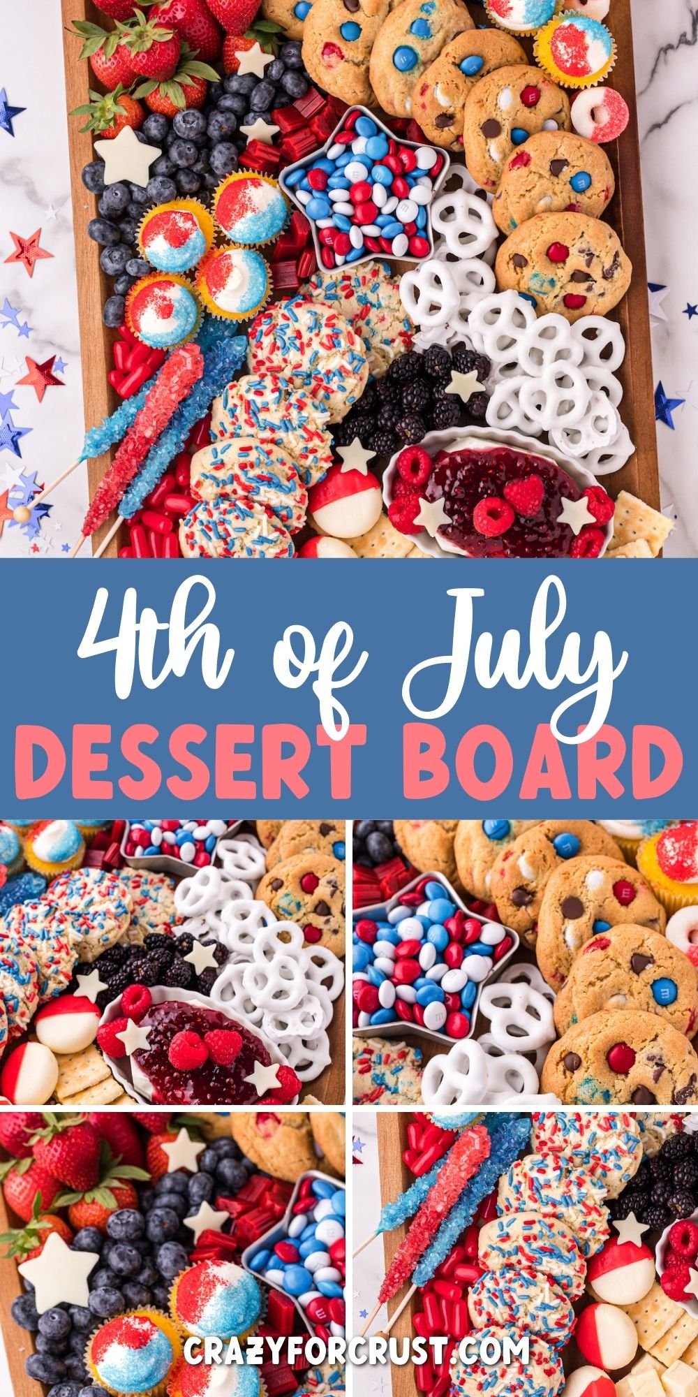 Photo collage of fourth of july dessrt board with recipe title in the middle of two photos