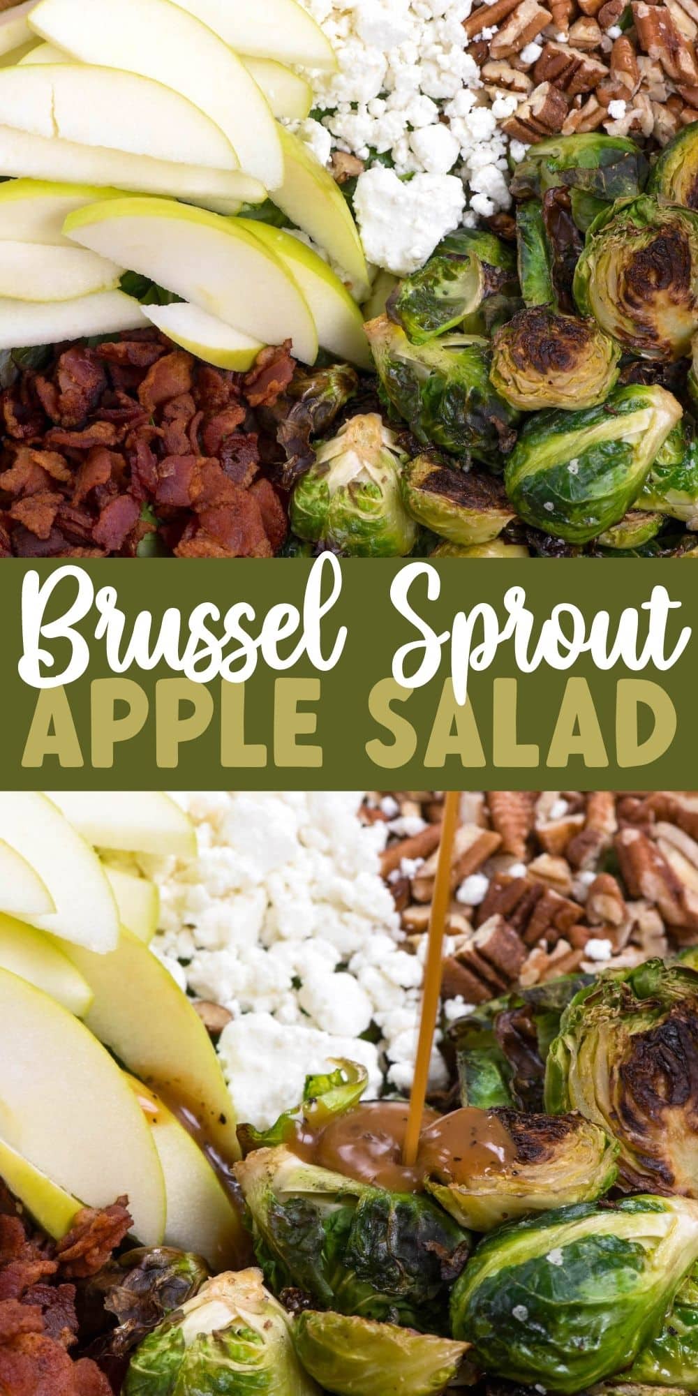 two photos of brussels sprout salad with ingredients separated in a wooden bowl and with dressing being poured on the salad and words in the middle of the photos