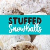 two photos showing the snowballs with one cut in half and one full snowball covered in powdered sugar with words in the middle