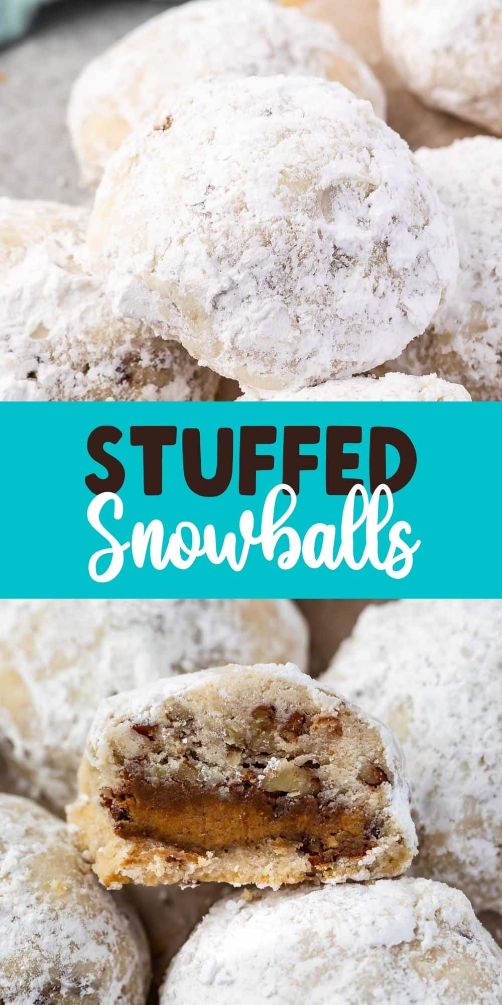 two photos showing the snowballs with one cut in half and one full snowball covered in powdered sugar with words in the middle