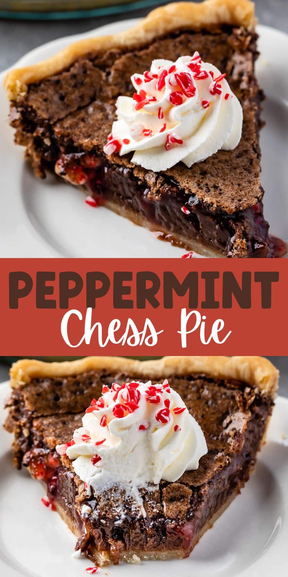 two photos of chess pie with whipped cream and peppermint on top and words in the middle