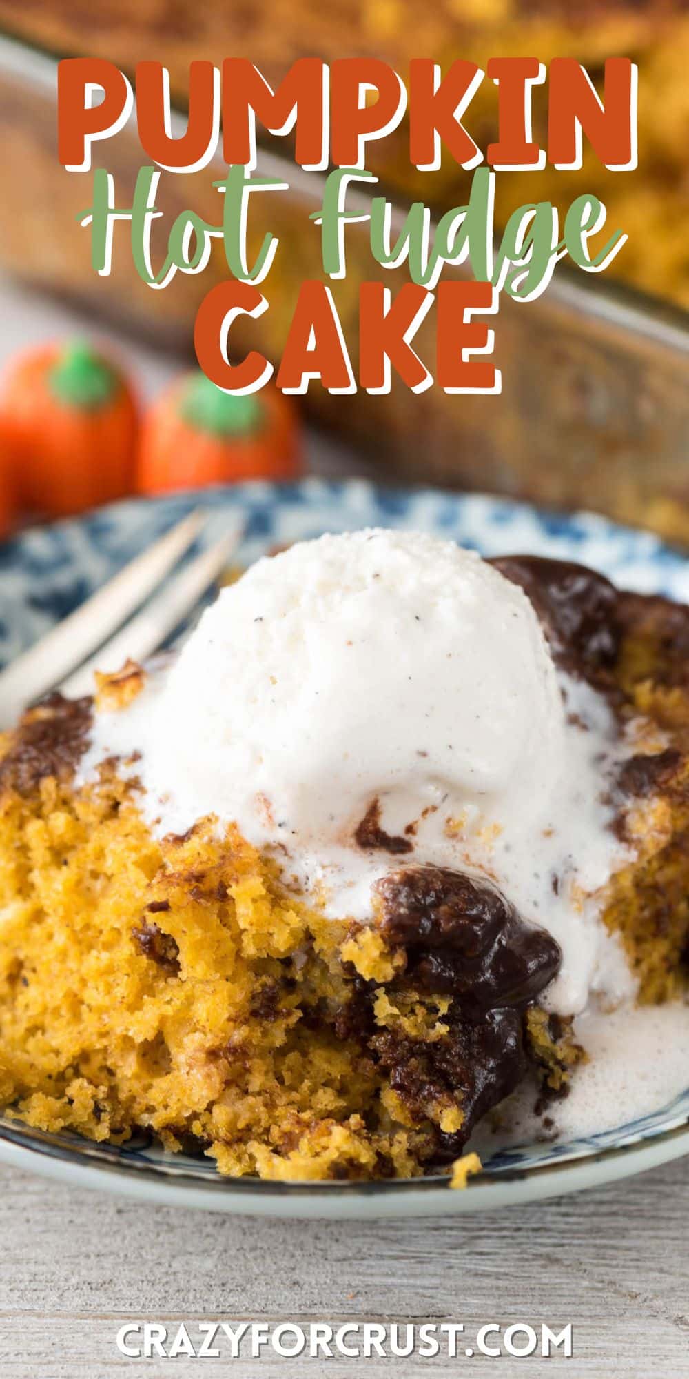 hot fudge cake in a blue bowl with ice cream on top with words on top