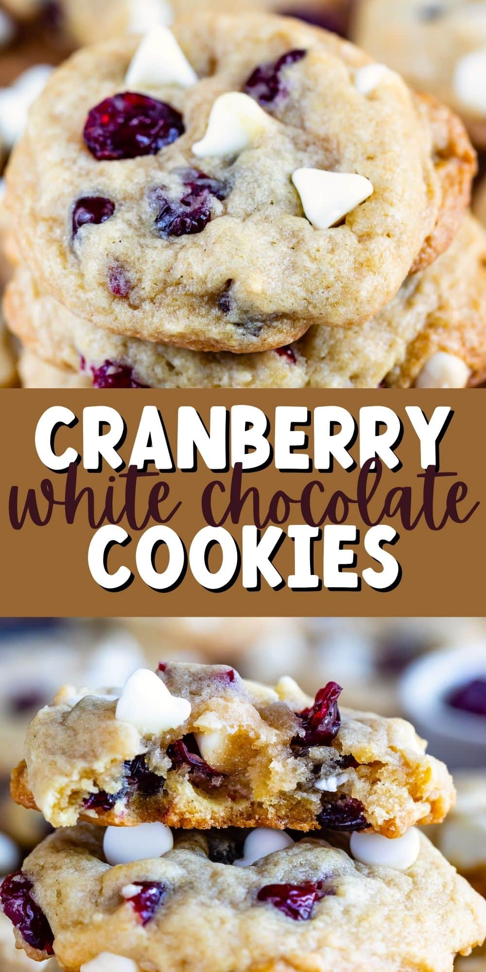 two photos of stacked cookies on a cutting board with white chocolate chips and cranberries baked in