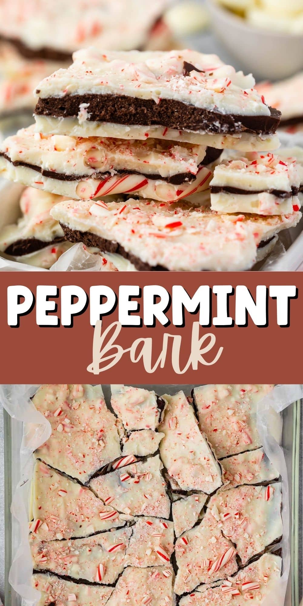 two photos of layered chocolate bark with crushed peppermint on top and words in the middle