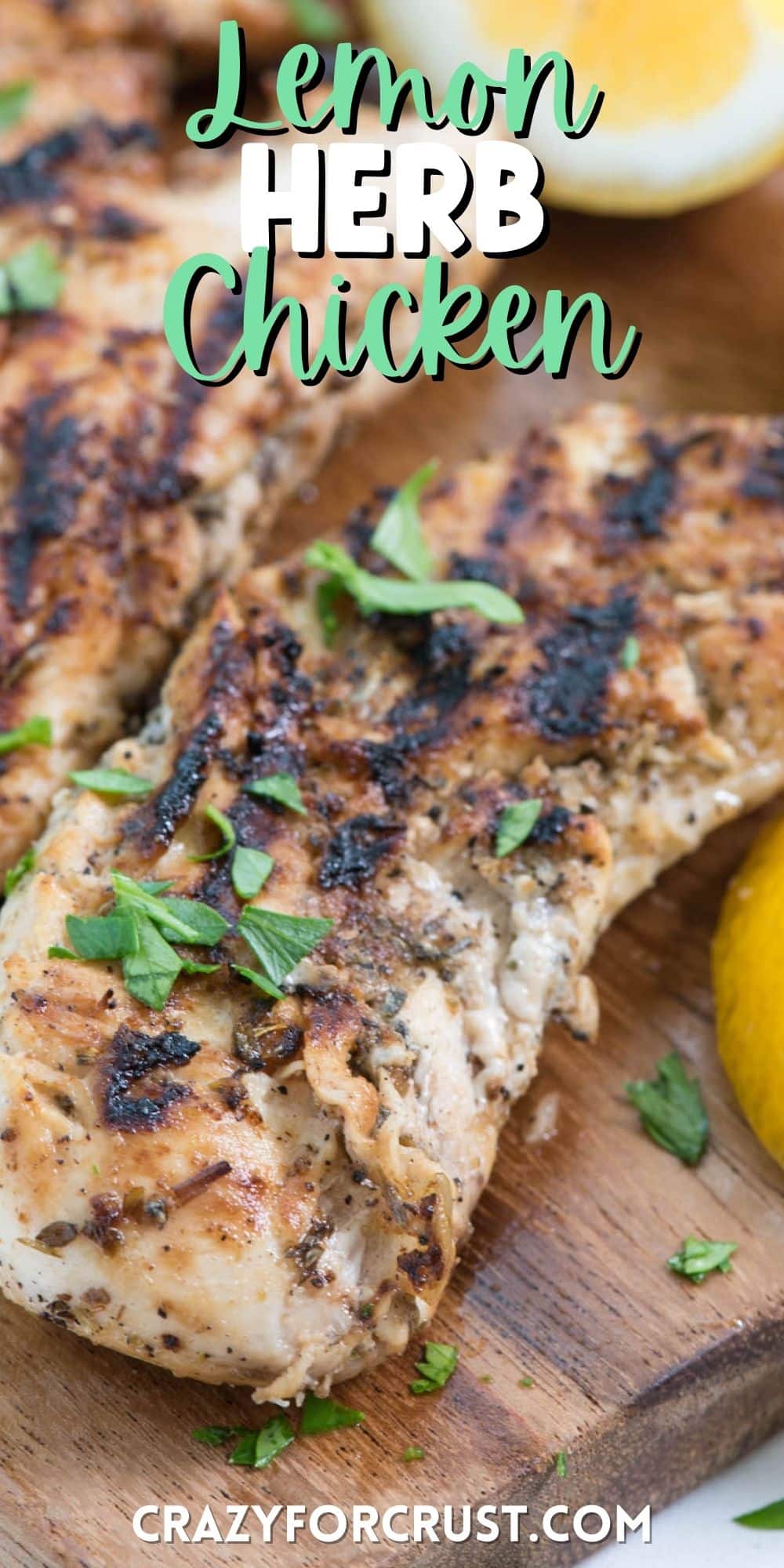 chicken on a cutting board next to lemons and herbs with words on top