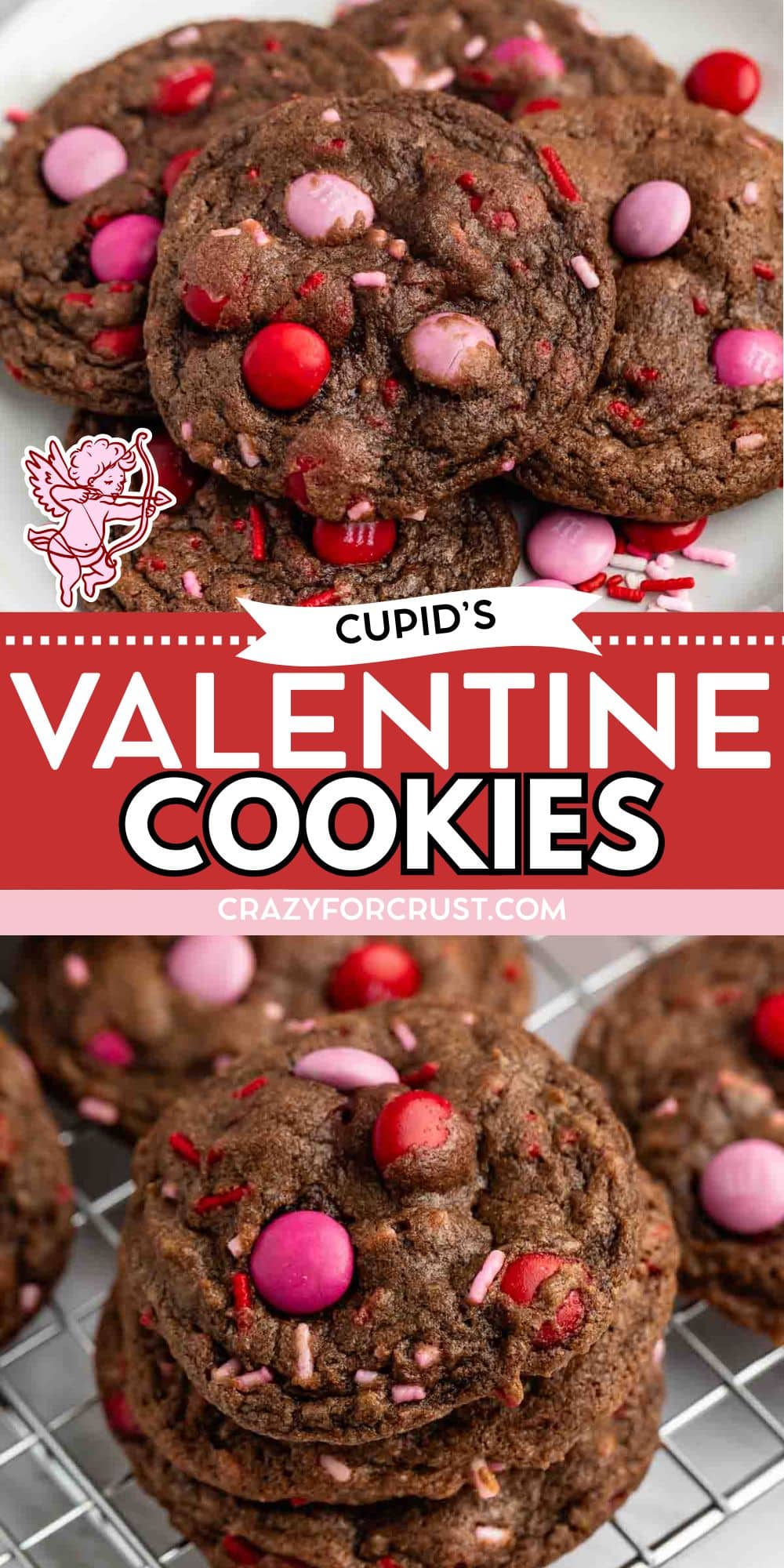 A plate and cooling rack filled with Valentine Cookies—chocolate treats topped with red, pink, and purple candy-coated chocolates and sprinkles. Text reads: Cupids Valentine Cookies, crazyforcrust.com.