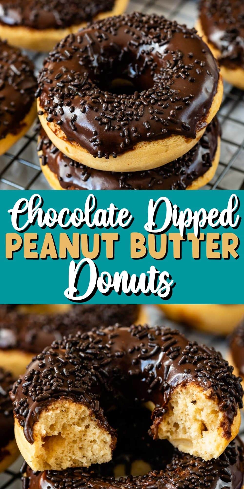 two photos of stacked peanut butter donut dipped in chocolate with chocolate sprinkles on top with words on the image