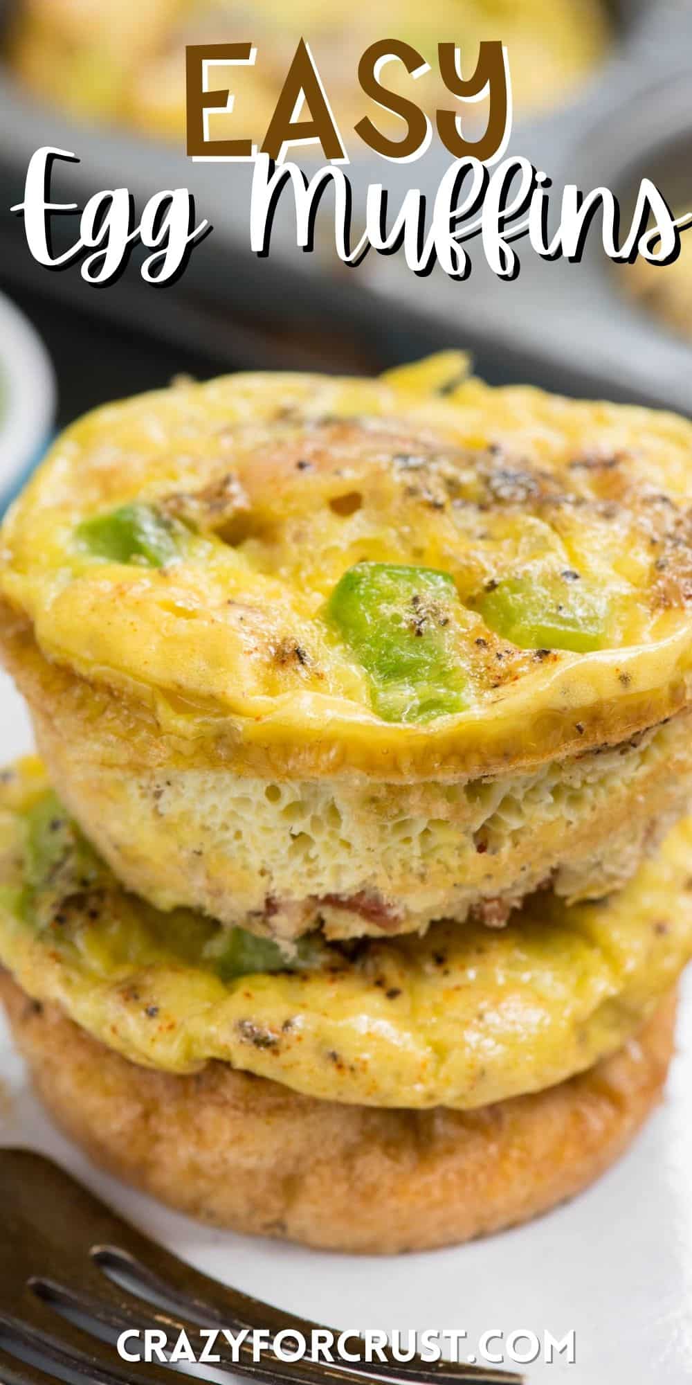 stacked egg bites with bacon and greens baked in with words on top