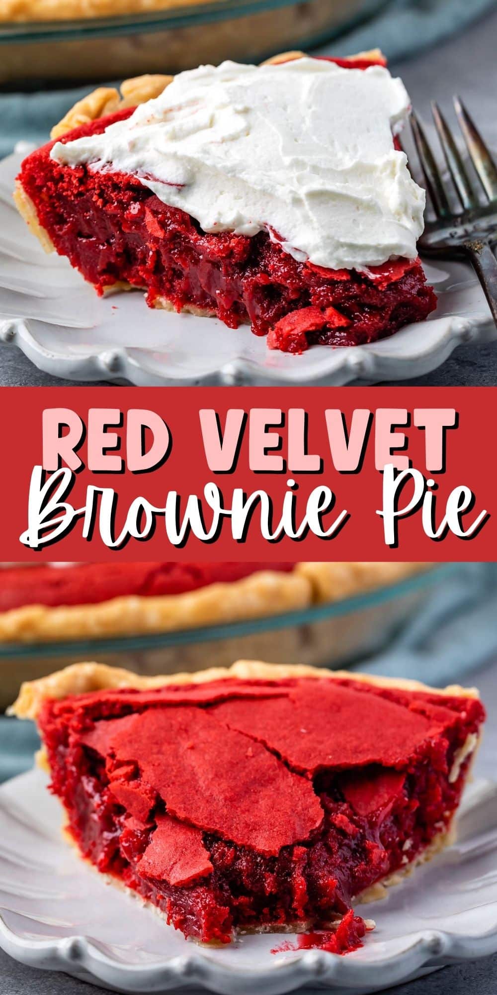 two photos of one slice of red velvet pie on top on a grey plate with words on the image
