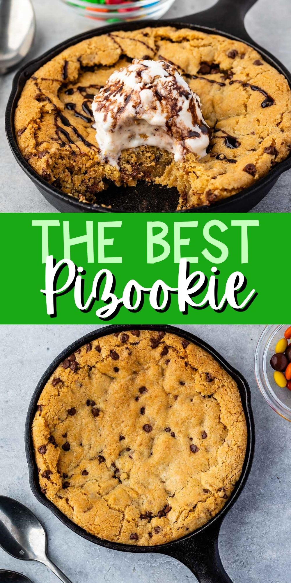 two photos of cookie pie in a small pan with ice cream on top and words in the center