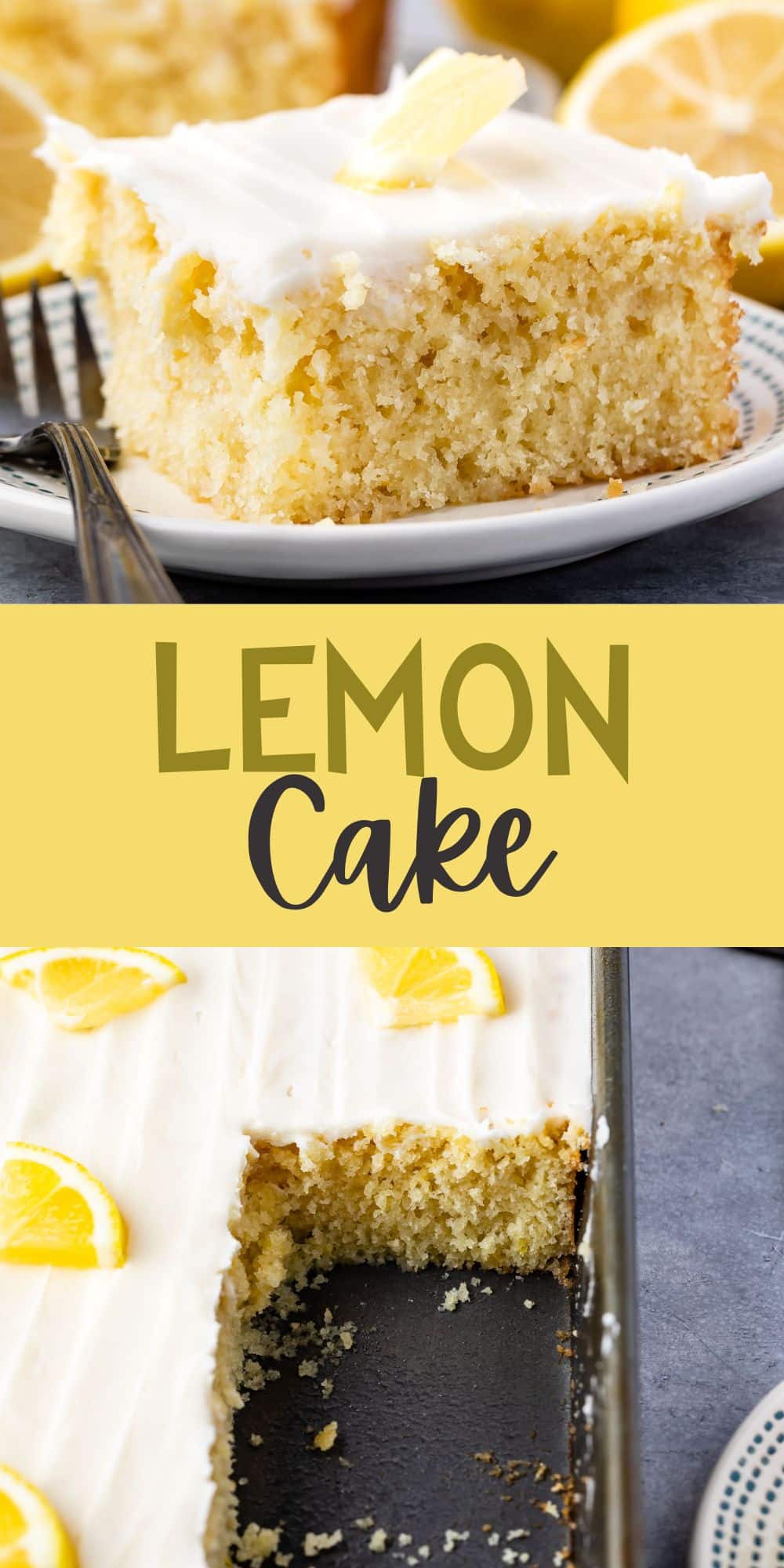 two photos of lemon cake with white frosting and a lemon slice on top with words on top.