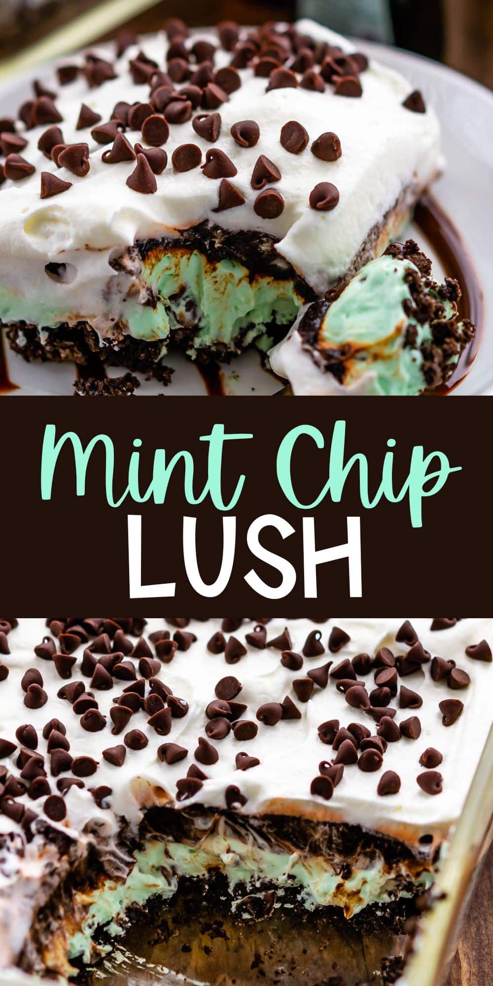 two photos of mint lush covered with whipped cream and chocolate chips with words on the image.