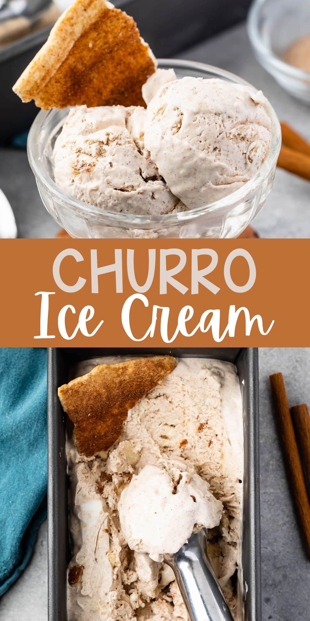 two photos of ice cream scooped into clear ice cream bowl and a churro piece mixed in with words on the image.