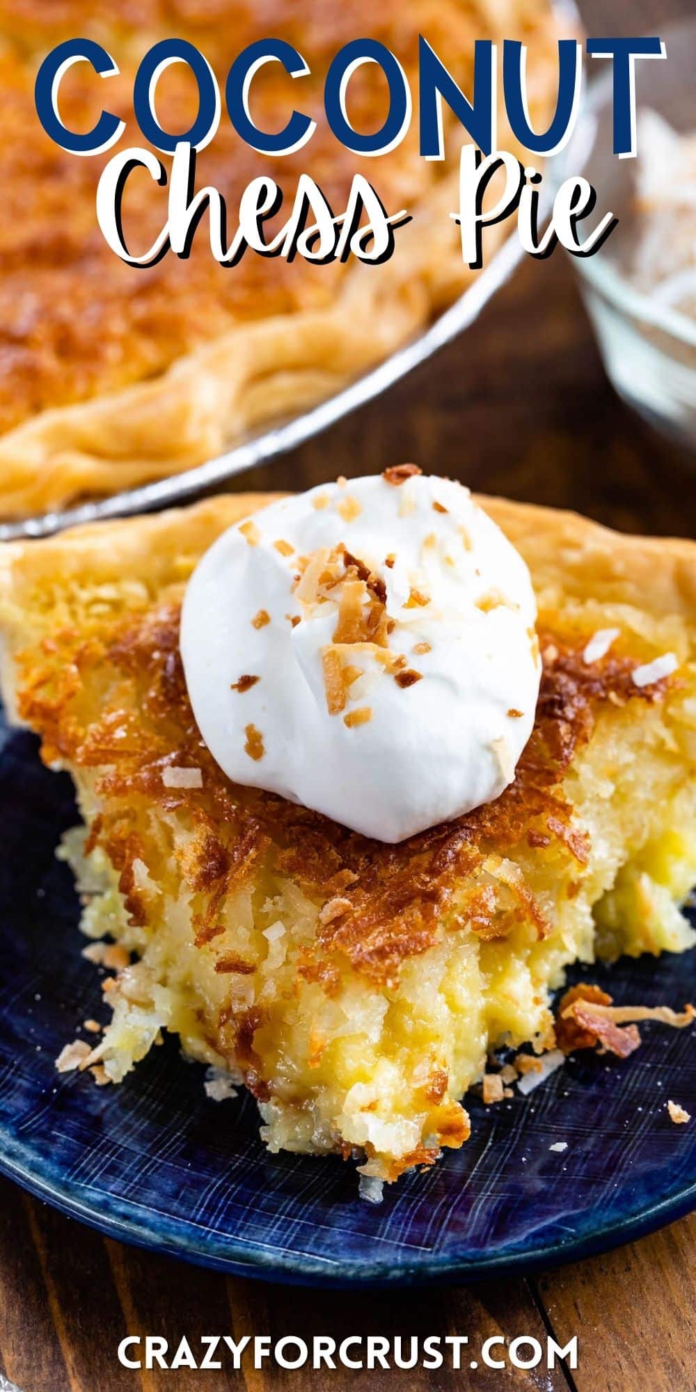 slice of coconut pie on a blue plate with whipped cream on top with words on the photo.