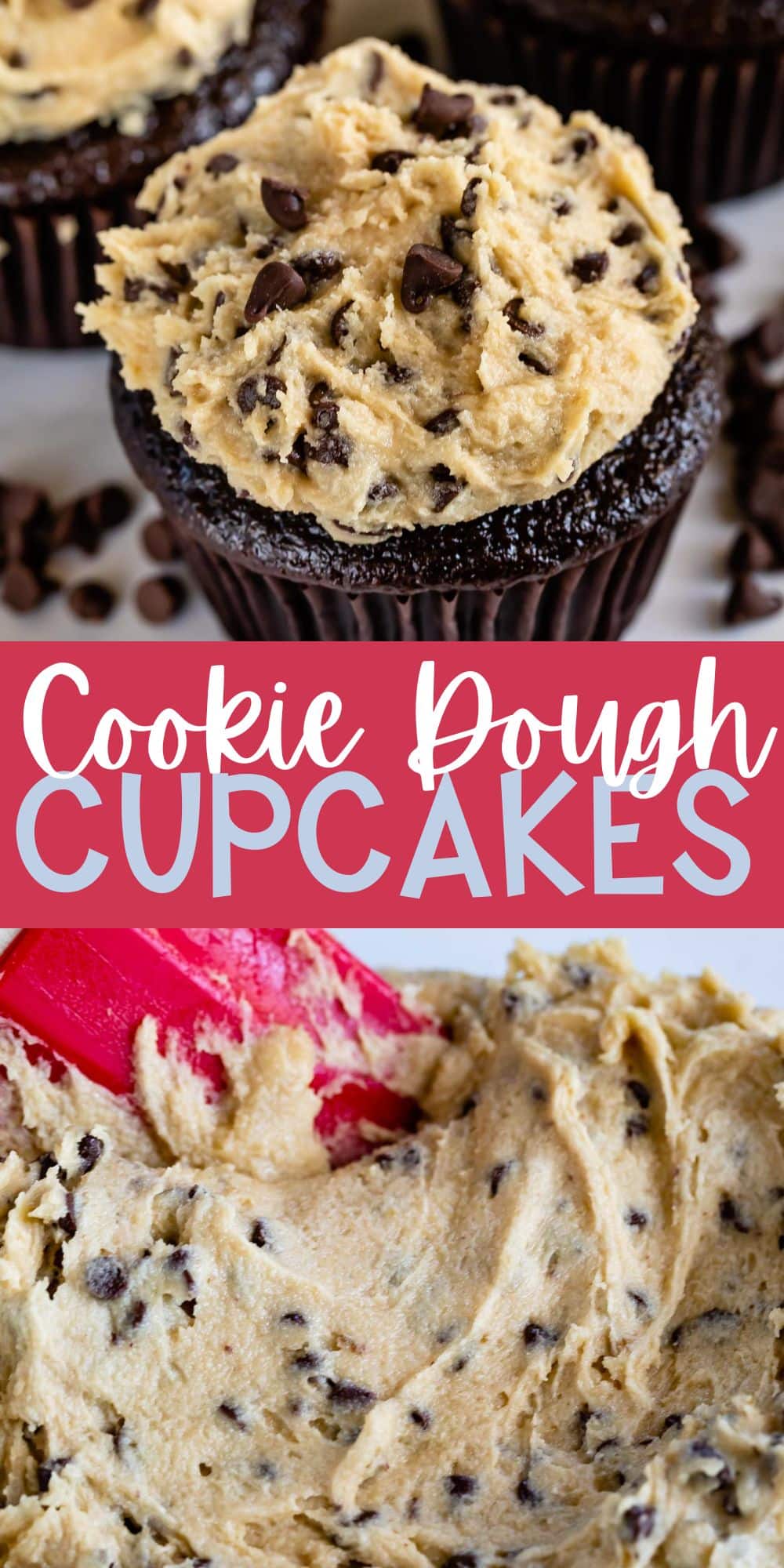 two photos of chocolate cupcake with cookie dough frosting and words on the image.