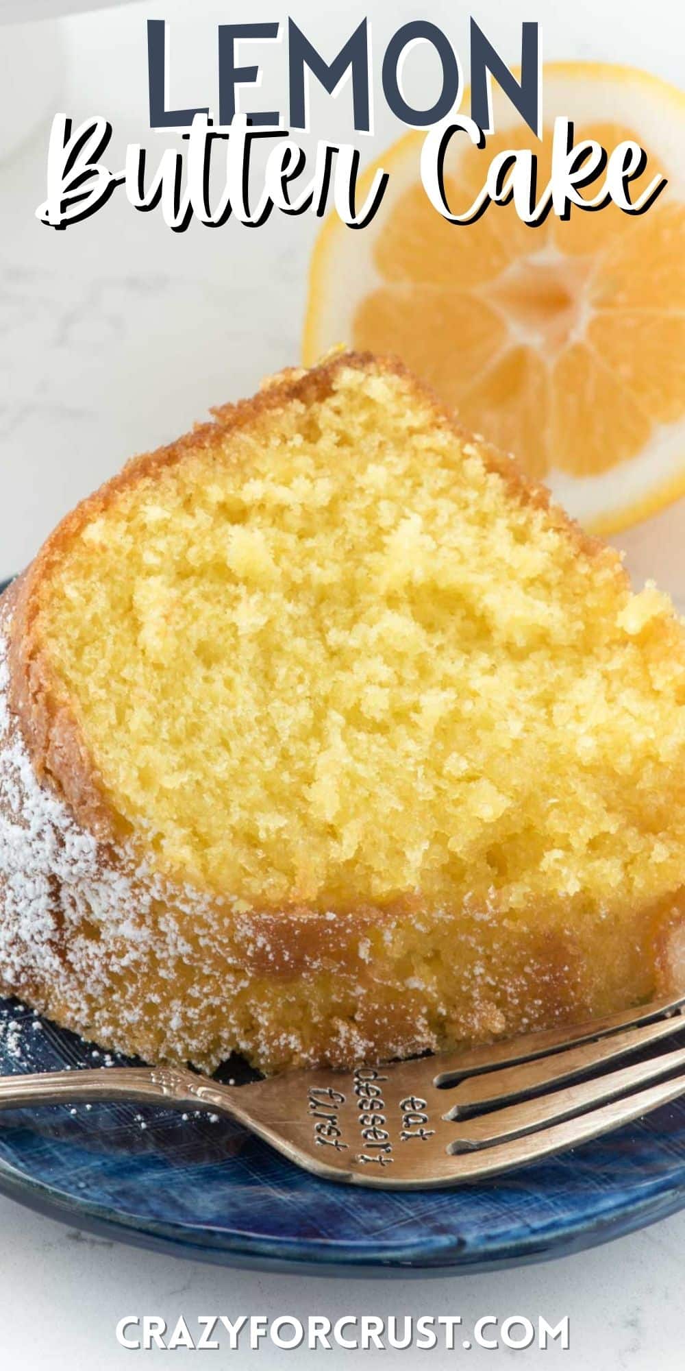 lemon butter cake sitting on a blue plate with lemon around it and words on the photo.